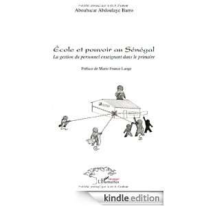   La gestion du personnel enseignant dans le primaire (French Edition