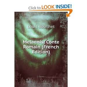  Melaenis Conte Romain (French Edition) Louis Bouilhet 