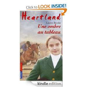 Heartland tome 10 (Pocket Jeunesse) (French Edition): Lauren BROOKE 