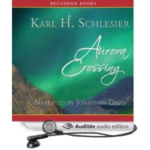  Aurora Crossing: A Novel of the Nez Perces (Audible Audio 