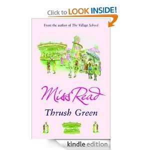 Thrush Green (Thrush Green 1) Miss Read  Kindle Store