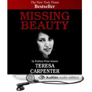  Missing Beauty (Audible Audio Edition): Teresa Carpenter 