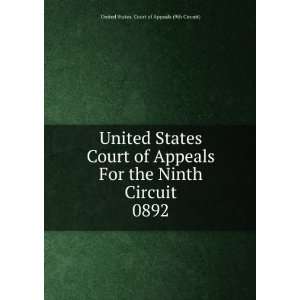   Circuit. 0892 United States. Court of Appeals (9th Circuit) Books