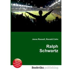  Ralph Schwartz Ronald Cohn Jesse Russell Books