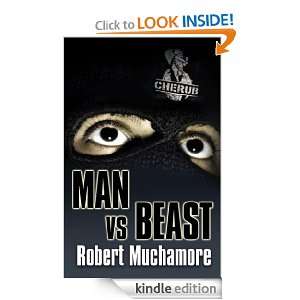 CHERUB Man vs Beast Robert Muchamore  Kindle Store