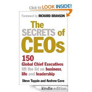 Secrets of CEOs: Steve Tappin, Andrew Cave:  Kindle Store
