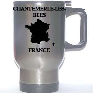  France   CHANTEMERLE LES BLES Stainless Steel Mug 