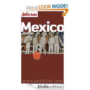 Mexico 2012 2013 (City Guide) (French Edition): Collectif, Dominique 