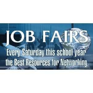  3x6 Vinyl Banner   JOB FAIRS NETWORKING 