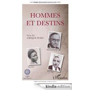 Hommes et Destins (T XI) Afrique Noire (French Edition): Jacques Serre 