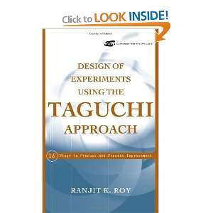  Design of Experiments Using The Taguchi Approach 16 Steps 