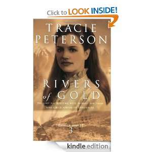 Rivers of Gold (Yukon Quest #3) Tracie Peterson  Kindle 