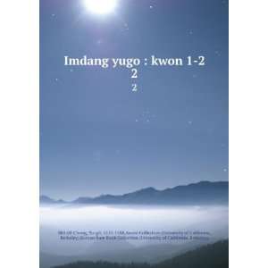  Imdang yugo  kwon 1 2. 2 Yu gil, 1515 1588,Asami 