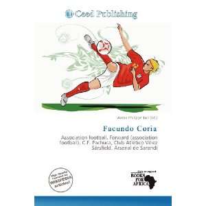  Facundo Coria (9786136564876): Aaron Philippe Toll: Books