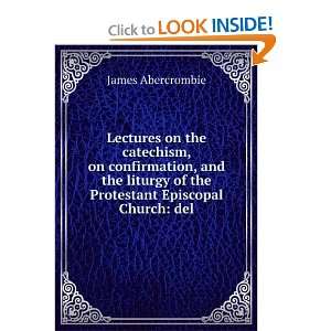   of the Protestant Episcopal Church: del: James Abercrombie: Books