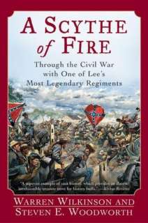 Scythe of Fire Through the Civil War with One of Lees Most Legendary 