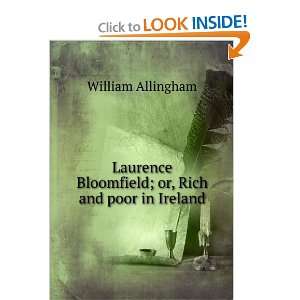   Bloomfield; or, Rich and poor in Ireland William Allingham Books