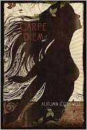   Carpe Diem by Autumn Cornwell, Square Fish  NOOK 