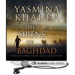   Baghdad (Audible Audio Edition) Yasmina Khadra, Jason Collins Books