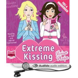  Extreme Kissing (Audible Audio Edition) Luisa Plaja, Jo 