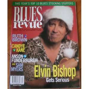  Blues Revue Blues Magazine December 1998: Elvin Bishop 