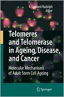 Telomeres and Telomerase in Ageing, Disease, and Cancer  Molecular 