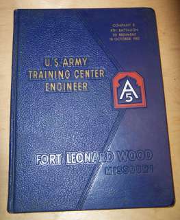 US Army Yearbook Co E 4th Btn 2d Regt 1962 Fort Leonard Wood Missouri 