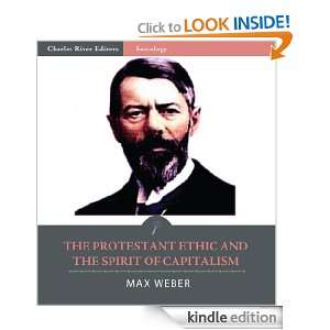 The Protestant Ethic and the Spirit of Capitalism Max Weber, Charles 