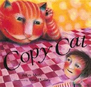   Copy Cat by John Mole, Kingfisher  Hardcover
