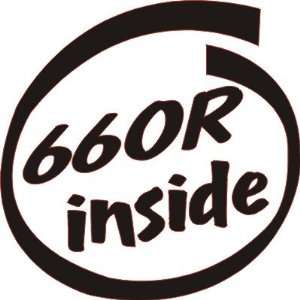  660R inside vinyl decal sticker