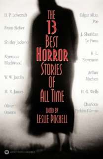   The 13 Best Horror Stories Of All Time by Leslie 