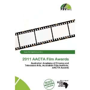  2011 AACTA Film Awards (9786200767301) Columba Sara 