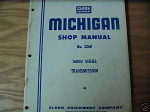 Michigan 16000 Series Transmission Shop Manual  
