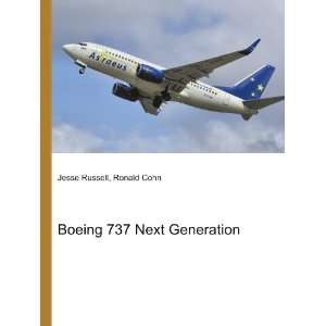 Boeing 737 Next Generation Ronald Cohn Jesse Russell  