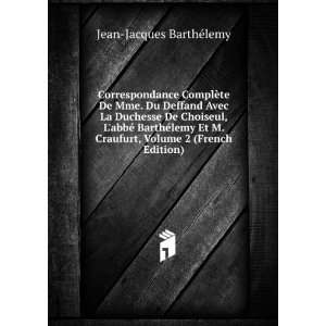   Craufurt, Volume 2 (French Edition) Jean Jacques BarthÃ©lemy Books