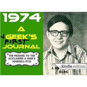  1974 A Geeks First Journal Kindle Store Steven Thompson