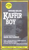   Kaffir Boy by Mark Mathabane, Media Books, L. L. C 