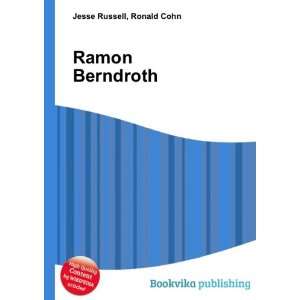 Ramon Berndroth Ronald Cohn Jesse Russell  Books