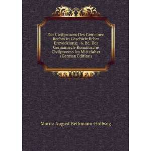   German Edition) (9785874856014) Moritz August Bethmann Hollweg Books