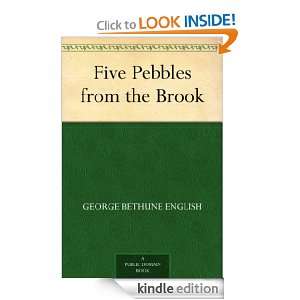   Pebbles from the Brook eBook George Bethune English Kindle Store