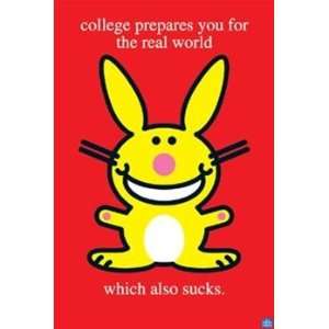 Happy Bunny College Sucks Cartoon Humour Poster 24 x 36 