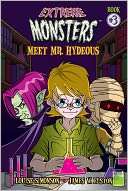 Extreme Monsters #3   Meet Mr. Louise Simonson