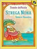 Strega Nona Takes a Vacation Tomie dePaola