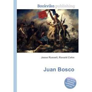 Juan Bosco Ronald Cohn Jesse Russell  Books
