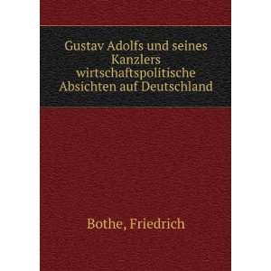   Absichten auf Deutschland Friedrich Bothe Books