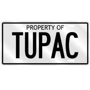  NEW  PROPERTY OF TUPAC  LICENSE PLATE SIGN NAME: Home 