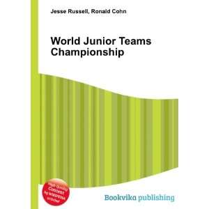World Junior Teams Championship Ronald Cohn Jesse Russell  