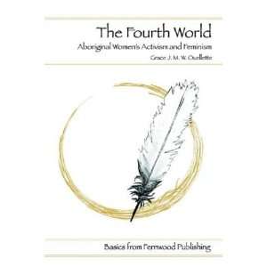  The Fourth World Aboriginal Womens Activisim and 