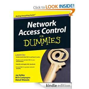 Network Access Control For Dummies: Jay Kelley, Rich Campagna, Denzil 