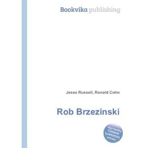  Rob Brzezinski Ronald Cohn Jesse Russell Books